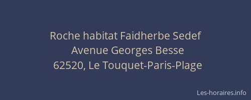 Roche habitat Faidherbe Sedef