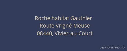 Roche habitat Gauthier