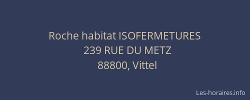 Roche habitat ISOFERMETURES