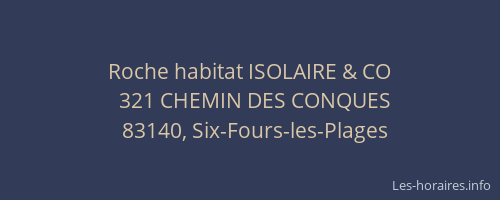 Roche habitat ISOLAIRE & CO