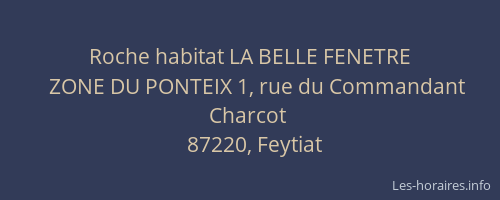 Roche habitat LA BELLE FENETRE