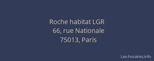 Roche habitat LGR