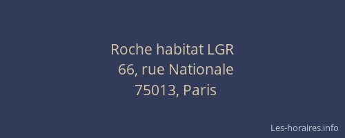 Roche habitat LGR