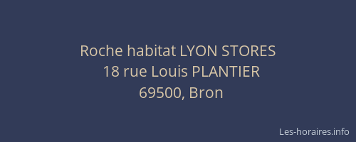 Roche habitat LYON STORES