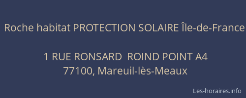 Roche habitat PROTECTION SOLAIRE Île-de-France