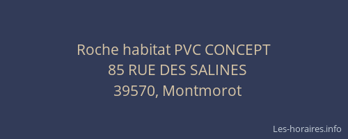Roche habitat PVC CONCEPT