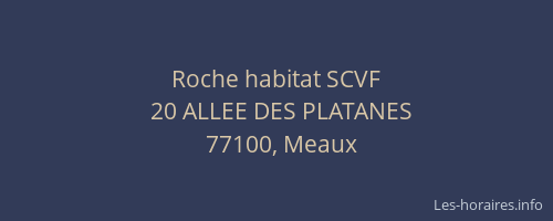 Roche habitat SCVF