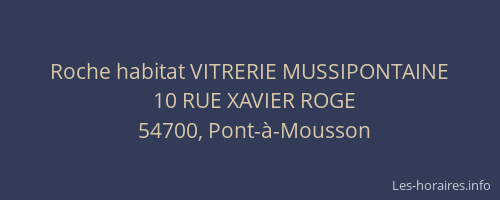 Roche habitat VITRERIE MUSSIPONTAINE