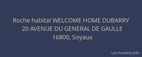 Roche habitat WELCOME HOME DUBARRY