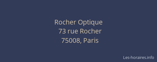 Rocher Optique