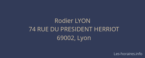 Rodier LYON