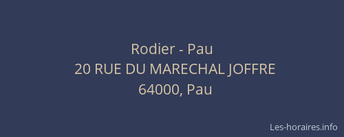 Rodier - Pau