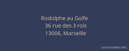 Rodolphe au Golfe