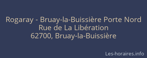 Rogaray - Bruay-la-Buissière Porte Nord