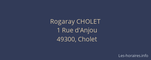 Rogaray CHOLET