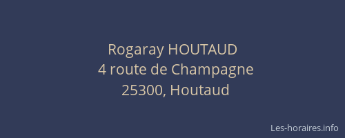 Rogaray HOUTAUD