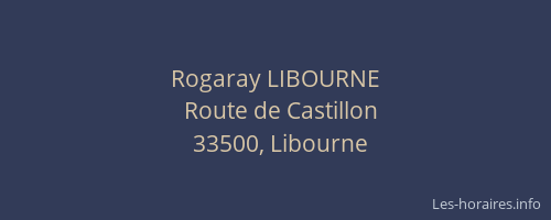 Rogaray LIBOURNE