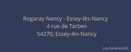 Rogaray Nancy - Essey-lès-Nancy