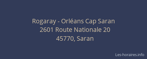 Rogaray - Orléans Cap Saran
