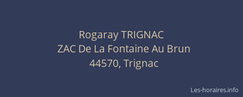Rogaray TRIGNAC