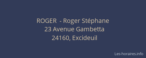 ROGER  - Roger St&eacute;phane