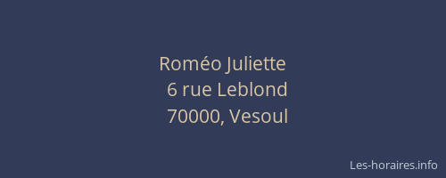 Rom&eacute;o Juliette