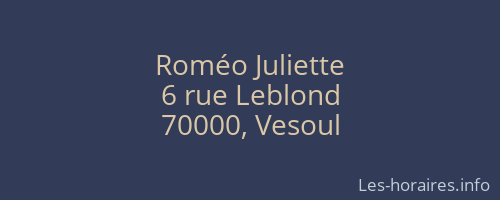 Roméo Juliette