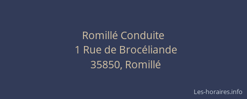 Romillé Conduite