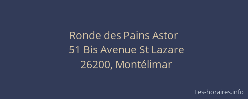 Ronde des Pains Astor