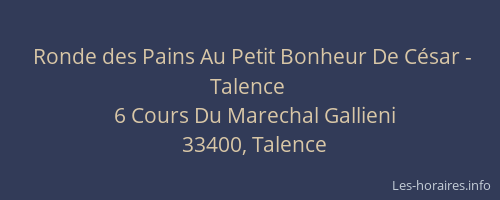 Ronde des Pains Au Petit Bonheur De César - Talence