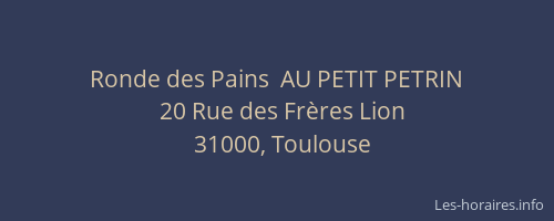 Ronde des Pains  AU PETIT PETRIN