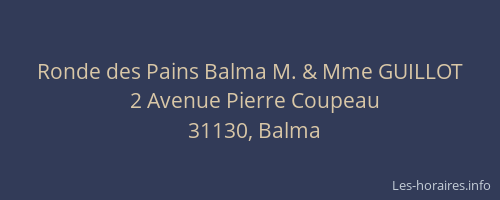 Ronde des Pains Balma M. & Mme GUILLOT