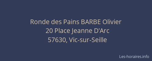 Ronde des Pains BARBE Olivier