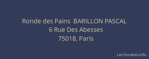 Ronde des Pains  BARILLON PASCAL