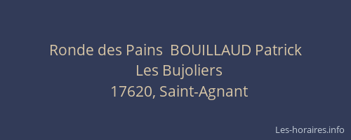 Ronde des Pains  BOUILLAUD Patrick