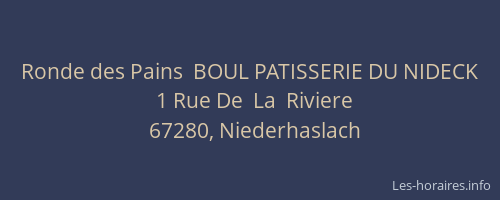 Ronde des Pains  BOUL PATISSERIE DU NIDECK