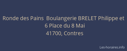 Ronde des Pains  Boulangerie BRELET Philippe et