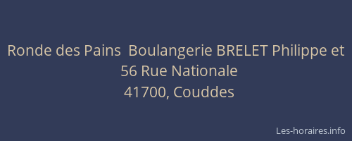 Ronde des Pains  Boulangerie BRELET Philippe et