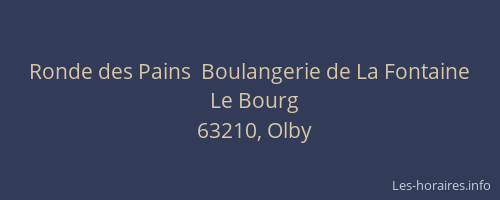 Ronde des Pains  Boulangerie de La Fontaine