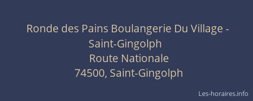 Ronde des Pains Boulangerie Du Village - Saint-Gingolph