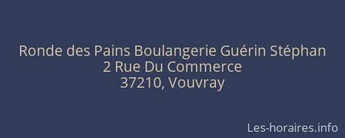 Ronde des Pains Boulangerie Guérin Stéphan