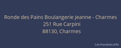 Ronde des Pains Boulangerie Jeanne - Charmes