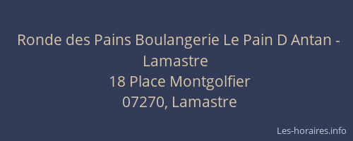 Ronde des Pains Boulangerie Le Pain D Antan - Lamastre