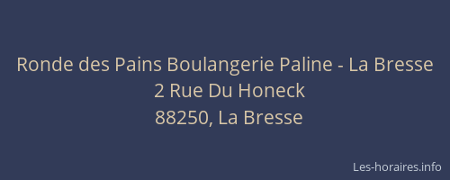 Ronde des Pains Boulangerie Paline - La Bresse