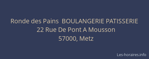 Ronde des Pains  BOULANGERIE PATISSERIE