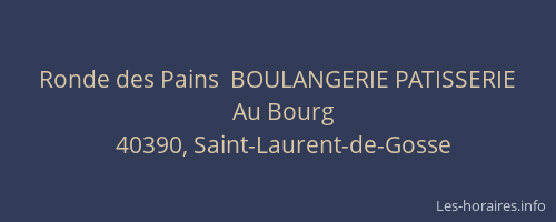 Ronde des Pains  BOULANGERIE PATISSERIE