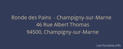 Ronde des Pains  - Champigny-sur-Marne