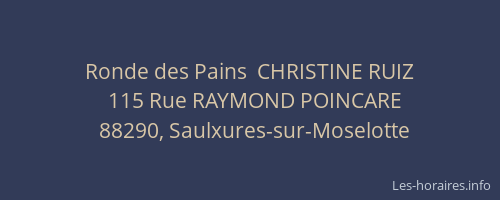 Ronde des Pains  CHRISTINE RUIZ
