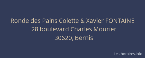Ronde des Pains Colette & Xavier FONTAINE