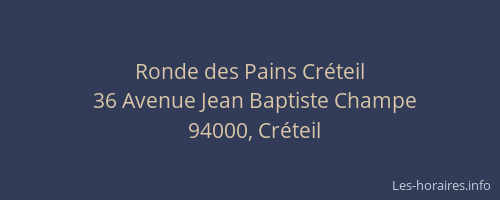 Ronde des Pains Cr&eacute;teil